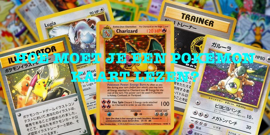 HOE MOET JE EEN POKEMON KAART LEZEN? - Pikazon.nl