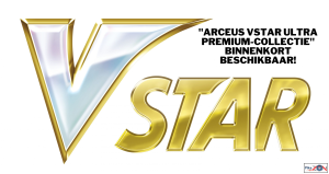 “Arceus VSTAR Ultra Premium-collectie” binnenkort beschikbaar!