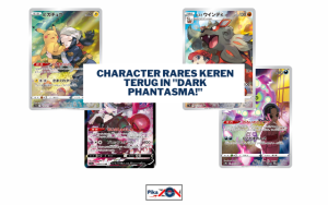 Character Rares keren terug in “Dark Phantasma!”