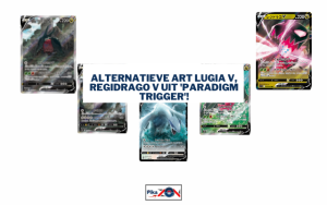 Alternatieve Art Lugia V, Regidrago V uit ‘Paradigm Trigger’!