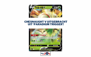 Chesnaught V uitgebracht uit ‘Paradigm Trigger’!