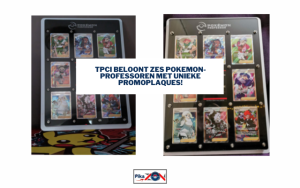 TPCi beloont zes Pokemon-professoren met unieke promoplaques!