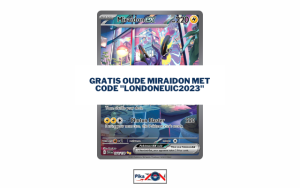 Gratis oude Miraidon met code “LondonEUIC2023”