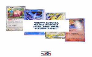 Articuno, Zapdos ex, Moltres en Chansey onthullen het woord “Pokemon Card 151!”