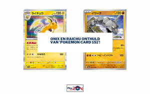 Onix en Raichu onthuld van ‘Pokemon Card 151’!