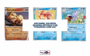 Arcanine, Goldeen, Seaking onthuld van “Pokemon Card 151!”