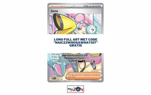 Lono Full Art met code “NAIC23Whosawhatsit” gratis